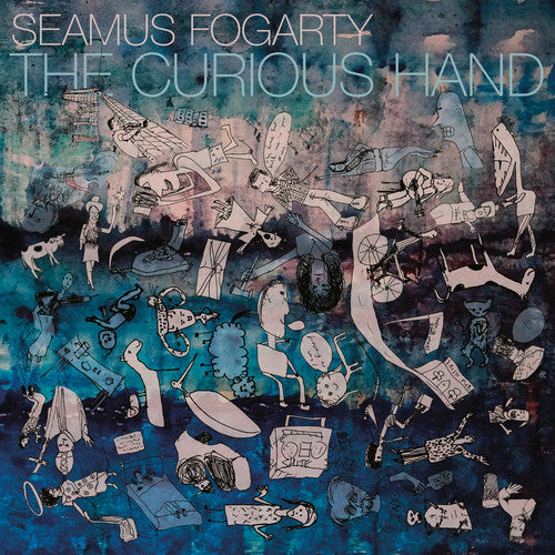 Fogarty,seamus - Curious Hand - Vinyl Record