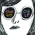 That Dog - Old Lp - Vinyl Record