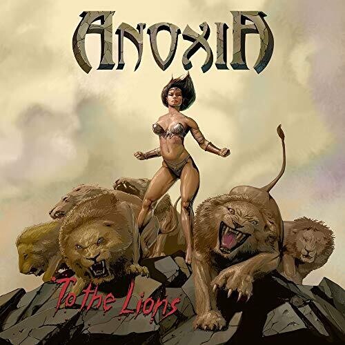Anoxia - To The Lions - Music CD