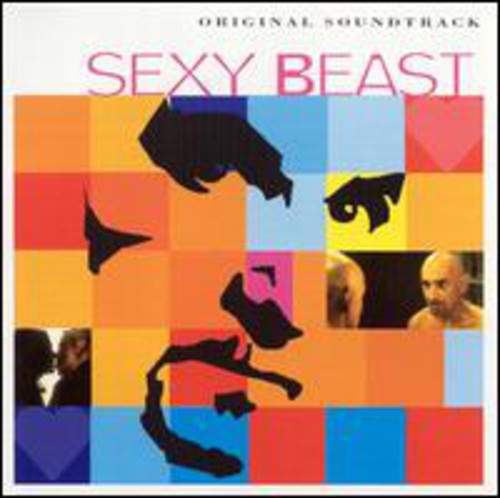 Sexy Beast / O.s.t. - Sexy Beast / O.s.t. - Music CD