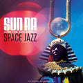 Sun Ra & His Arkestra - Space Jazz - Vinyl Record