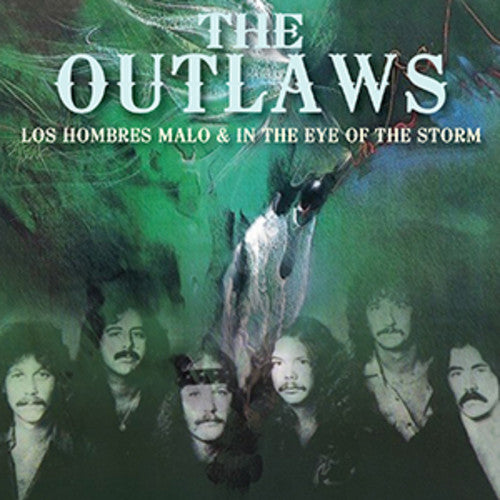 Outlaws - Los Hombres Malo / In The Eye Of The Storm - Music CD