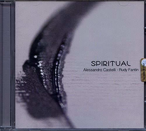 Castelli,alessandro / Fantin,rudy - Spiritual - Music CD
