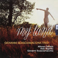 Scasciamacchia,giovanni Trio - My Land - Music CD