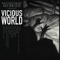 Mychildren Mybride - Vicious World - Music CD