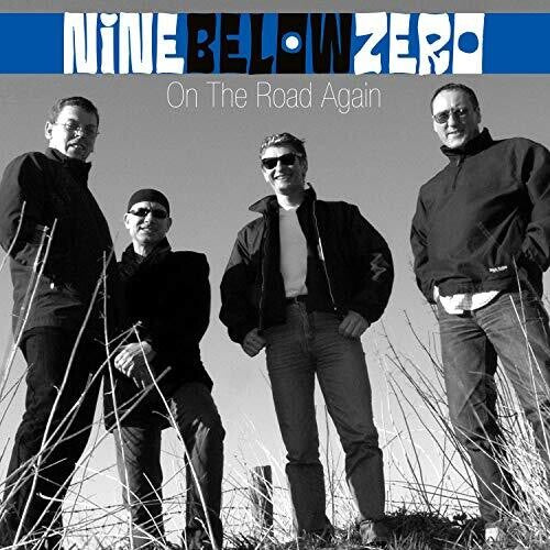Nine Below Zero - On The Road Again - Music CD