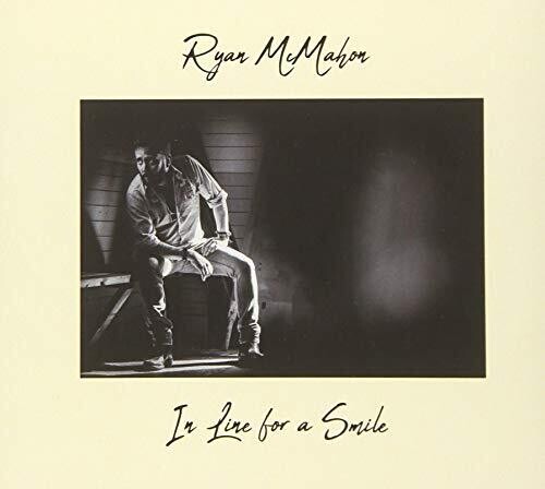 Mcmahon,ryan - In Line For A Smile - Music CD
