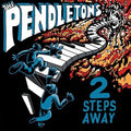 Pendletons - 2 Steps Away - Vinyl Record