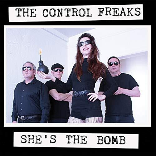 Control Freaks - She's The Bomb - Vinyl Record