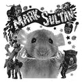 Sultan,mark - Filthy Rat - Vinyl Record