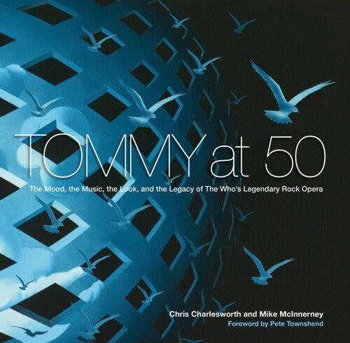 Charlesworth,chris / Mcinnerney,mike - Tommy At 50 - Books