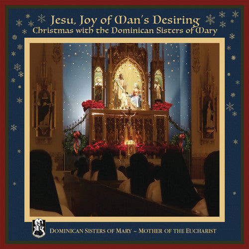 Dominican Sisters Of Mary - Jesu Joy Of Man's Desiring - Music CD