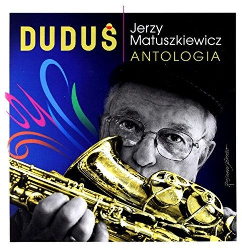 Matuszkiewicz,jerzy - Jerzy Dudus Matuszkiewicz: Antologia - Music CD