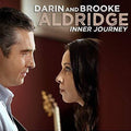 Aldridge,darin / Aldridge,brooke - Inner Journey - Music CD