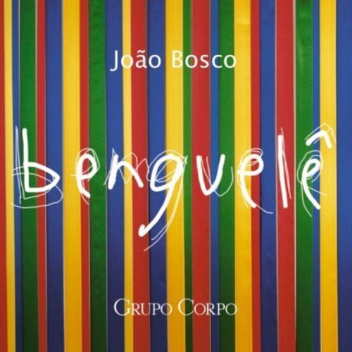 Bosco,joao - Benguele - Music CD