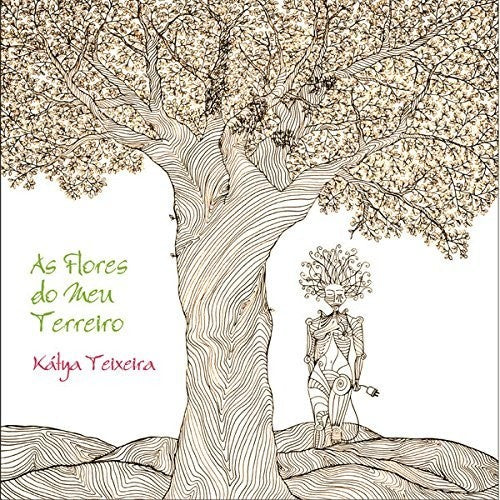 Teixeira,katya - As Flores Do Meu Terreiro - Music CD