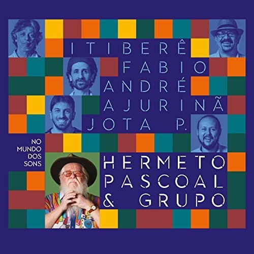 Hermet,o Pascoal & Grupo - Nos Mundo Dos Sons - Music CD