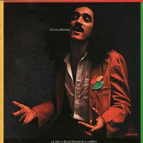 Moreira,moraes - La Vem O Brasil Descendo A Ladeira - Music CD