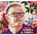 Arantes,guilherme - Flores & Cores - Music CD