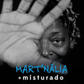 Mart'nalia - Misturado - Music CD