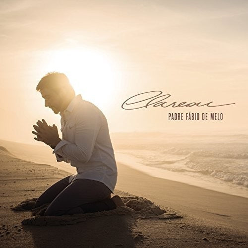 Padre Fabio De Melo - Clareou - Music CD