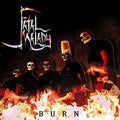 Fatal Malady - Burn - Music CD
