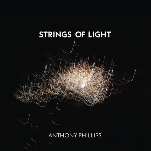 Phillips,anthony - Strings Of Light - Music CD