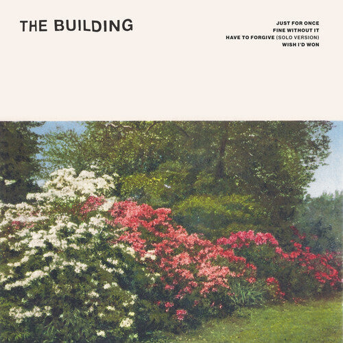 The Building - Just for Once