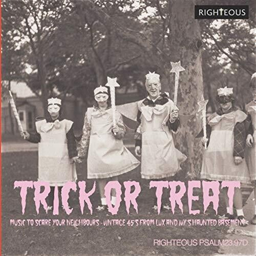 Trick Or Treat: Music To Scare Your Neighbours - Trick Or Treat: Music To Scare Your Neighbours - Music CD