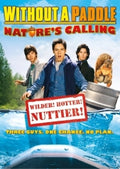 Without A Paddle: Nature's Calling - Without A Paddle: Nature's Calling - DVD