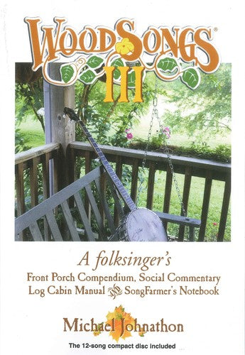 Johnathon,michael - Woodsongs Iii - Books
