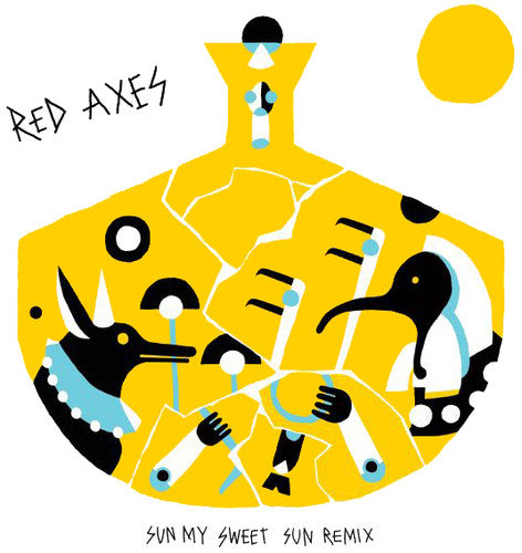 Red Axes - Sun My Sweet Sun Remix - Vinyl Record