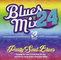 Blues Mix 24 / Party Soul Blues / Various - Blues Mix 24 / Party Soul Blues / Various - Music CD