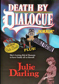 Death By Dialogue / Julie Darling - Death By Dialogue / Julie Darling - DVD