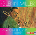 Miller,glenn & Orchestra - Live On The Air 1938-1942 - Music CD