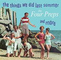 Four Preps - Things We Did Last Summer & More - Music CD