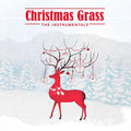Christmas Grass: The Instrumentals / Various - Christmas Grass: The Instrumentals / Various - Music CD