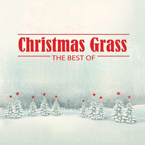 Christmas Grass: The Best Of / Various - Christmas Grass: The Best Of / Various - Music CD