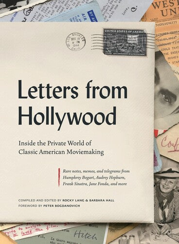 Lang,rocky / Hall,barbara / Bogdanovich,peter - Letters From Hollywood - Books