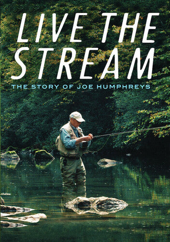 Live The Stream: The Story Of Joe Humphreys - Live The Stream: The Story Of Joe Humphreys - DVD