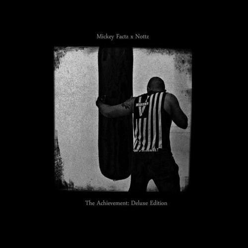 Mickey Factz & Nottz - Achievement: Deluxe Edition - Vinyl Record