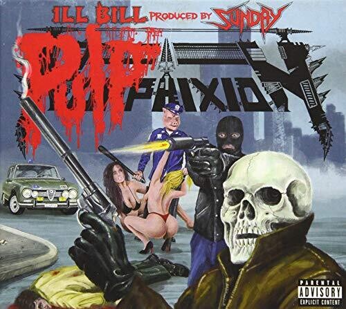 Ill Bill / Sunday - Pulp Phixion - Music CD