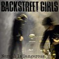 Backstreet Girls - Normal Is Dangerous - Music CD
