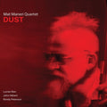 Maneri,mat - Dust - Music CD