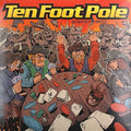 Ten Foot Pole - Escalating Quickly - Vinyl Record