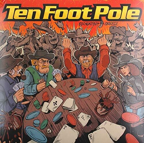 Ten Foot Pole - Escalating Quickly - Vinyl Record