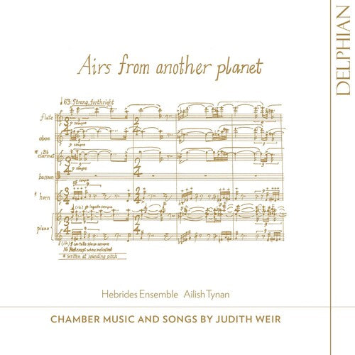 Weir / Hebrides Ensemble / Willshire - Airs From Another Planet - Music CD