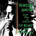 Tonton David - Blues Des Racailles - Vinyl Record
