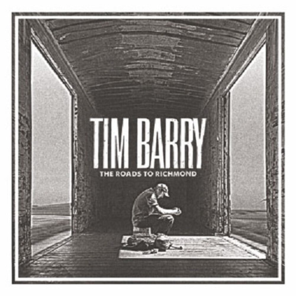 Tim Barry - The Roads To Richmond [LP]
