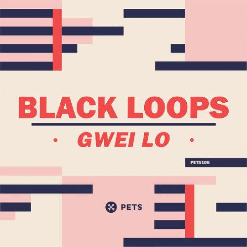 Black Loops - Gwei Lo - Vinyl Record